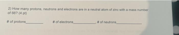 Home Work Set 2 Chapters 4 5 And 6 1 Write The Electronic Configuration For Sulfur 4 Pt 2 How Many Protons Neu 2