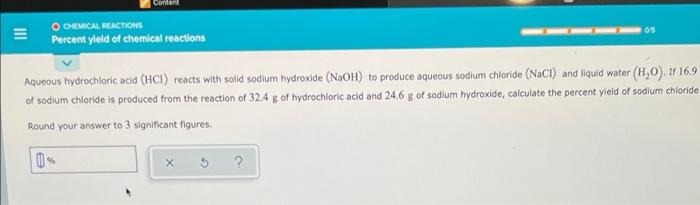 Content O Chemical Reactions Percent Yield Of Chemical Reactions 105 Aqueous Hydrochloric Acid Hci Reacts With Solid 1