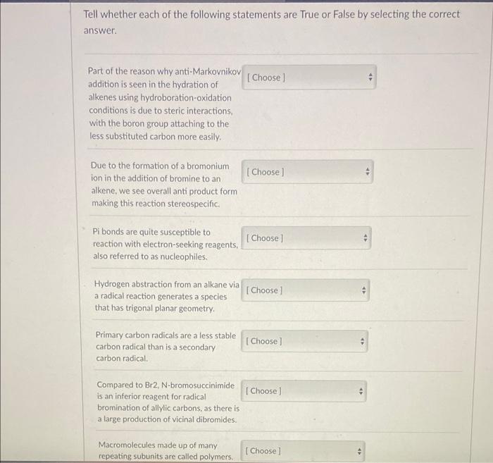Tell Whether Each Of The Following Statements Are True Or False By Selecting The Correct Answer Part Of The Reason Why 1