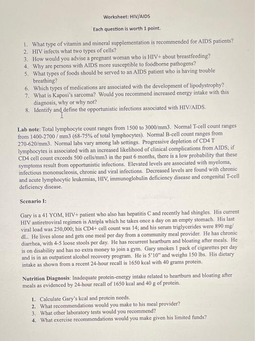 Worksheet Hiv Aids Each Question Is Worth 1 Point 1 What Type Of Vitamin And Mineral Supplementation Is Recommended F 1