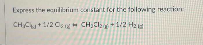 Determine The Value Of Kc For The Following Reaction If The Equilibrium Concentrations Are As Follows Hci Eq 0 071 M 2