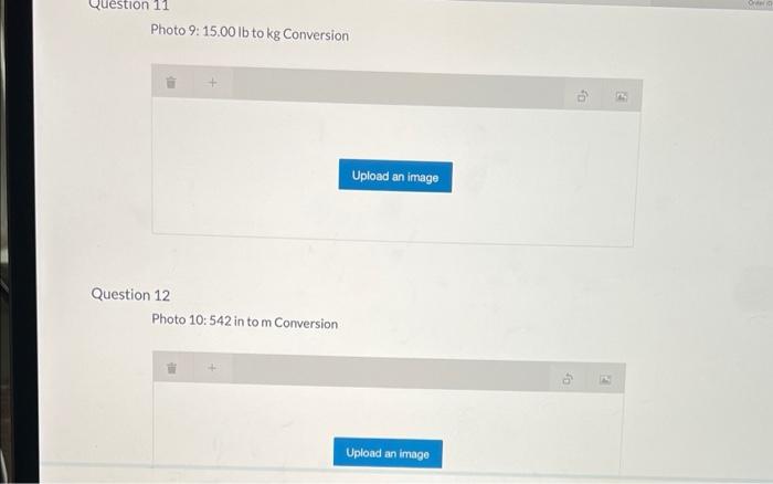 Question 3 Photo 1 32 Cm To M Conversion Question 4 Photo 2 53 5 Kg To G Conversion Upload An Image Upload An Image 0 5