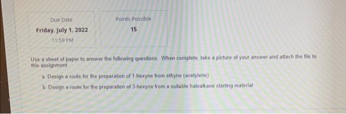 Due Date Friday July 1 2022 11 59 Pm Points Possible 15 Use A Sheet Of Paper To Answer The Following Questions When C 1