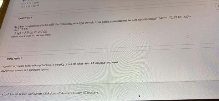Cbr10 108 De 10 10 10 Questions At What Temperature In K Will The Following Reaction Switch From Being Spontaneous To 1