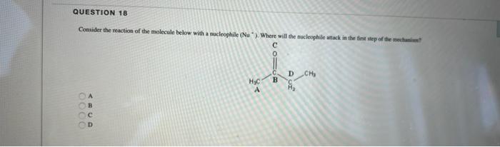 Question 17 Which Of The Reactants Should Be Used To Complete The Reaction Below 0000 Abud A 1 Cf3coo Hg Ch Ch O 2