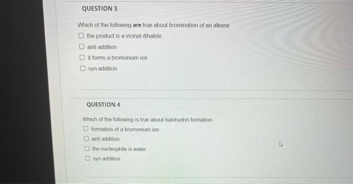 Question 1 What Is The Name Of The Reaction That Gives You An Alkane From Alkene O Hydrogenation O Hydrohalogenation O H 2
