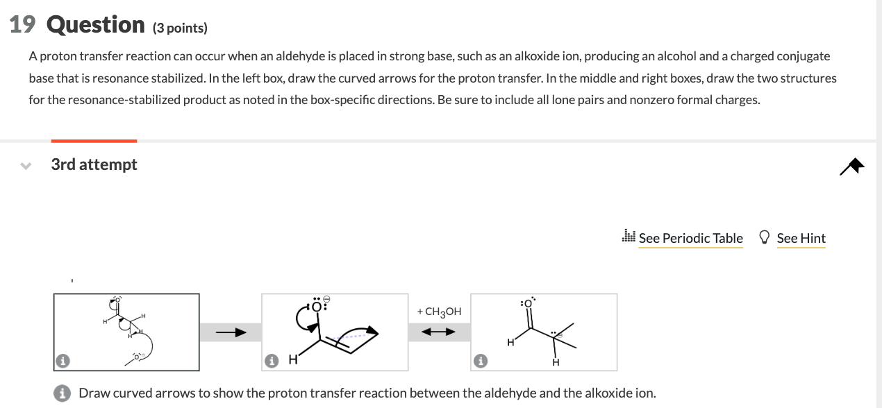 19 Question 3 Points A Proton Transfer Reaction Can Occur When An Aldehyde Is Placed In Strong Base Such As An Alkoxi 1