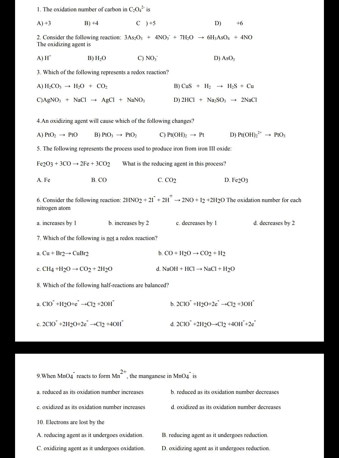 1 The Oxidation Number Of Carbon In C 04 Is A 3 B 4 C 5 2 Consider The Following Reaction 3as2o3 4no3 7h 1