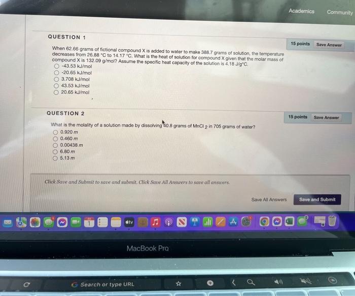 To Question 1 When 62 66 Grams Of Fictional Compound X Is Added To Water To Make 388 7 Grams Of Solution The Temperatur 1