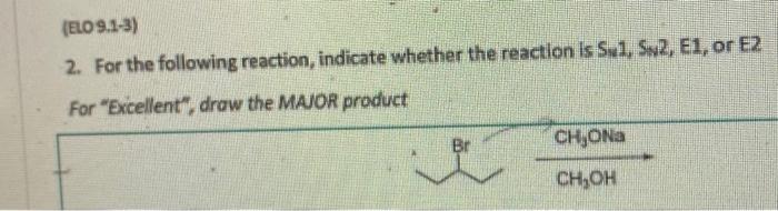 1 Complete The Following Reaction In 7 Steps Or Less For Excellent Complete The Reaction In 5 Steps Br Elo 9 1 3 2