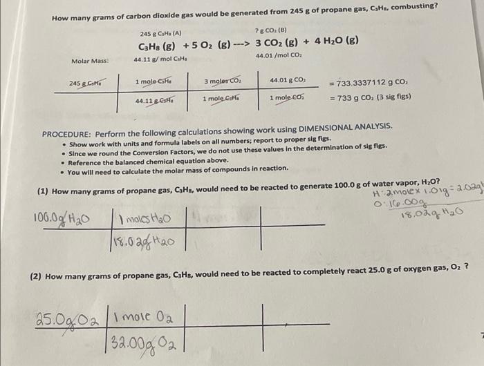 How Many Grams Of Carbon Dioxide Gas Would Be Generated From 245 G Of Propane Gas C Ha Combusting 245 G C Ha A 7 G 1