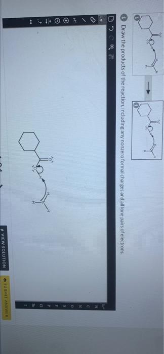 0 0 2 2 10 Draw The Products Of The Reaction Including Any Nonzero Formal Charges And All Lone Pairs Of Electrons Ob 1