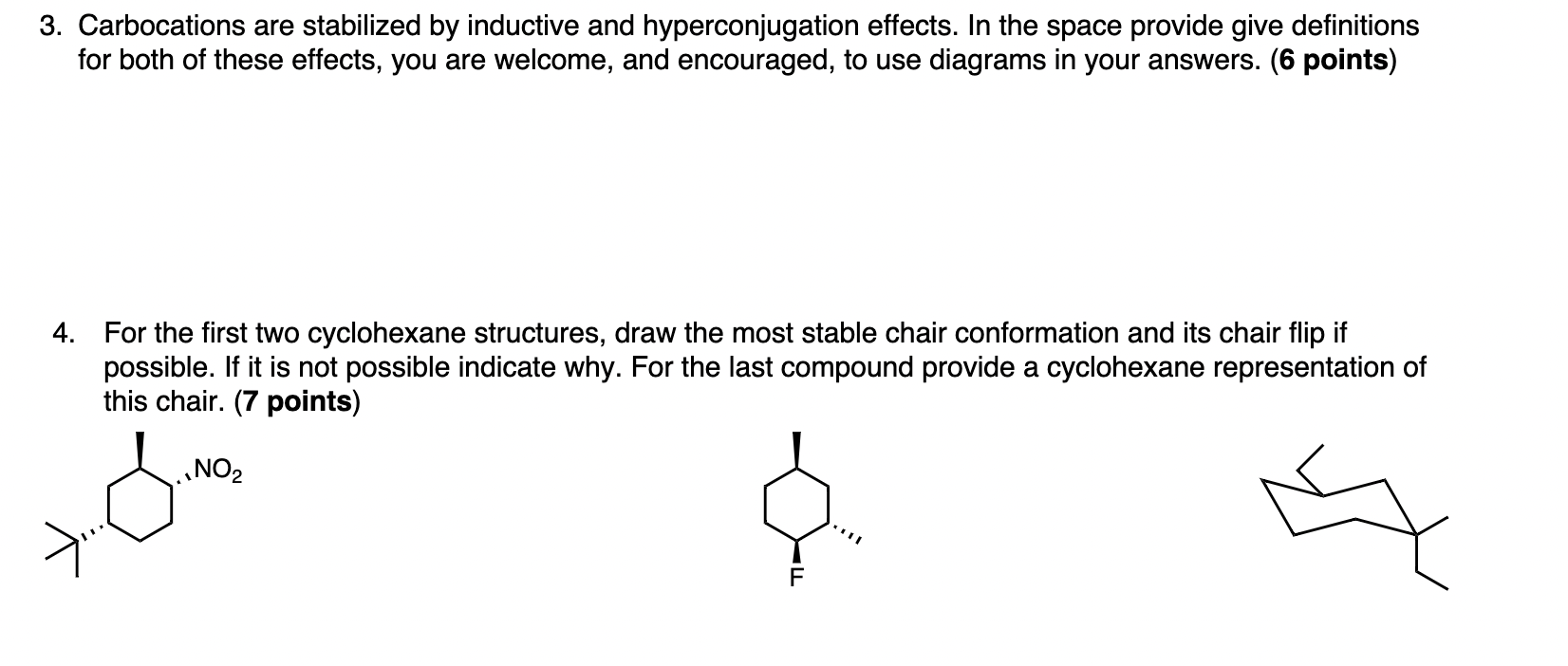 3 Carbocations Are Stabilized By Inductive And Hyperconjugation Effects In The Space Provide Give Definitions For Both 1