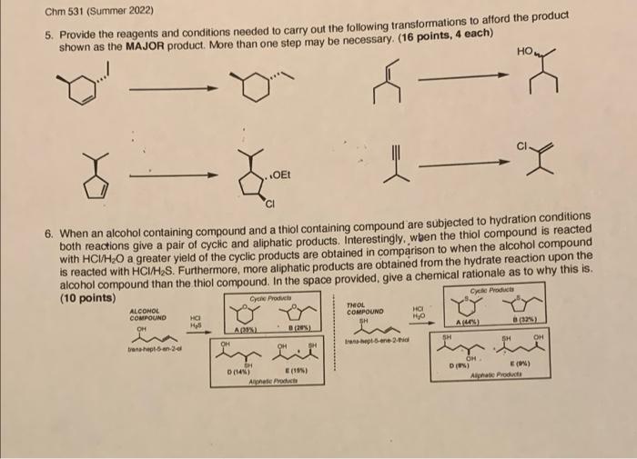 Chm 531 Summer 2022 5 Provide The Reagents And Conditions Needed To Carry Out The Following Transformations To Afford 1