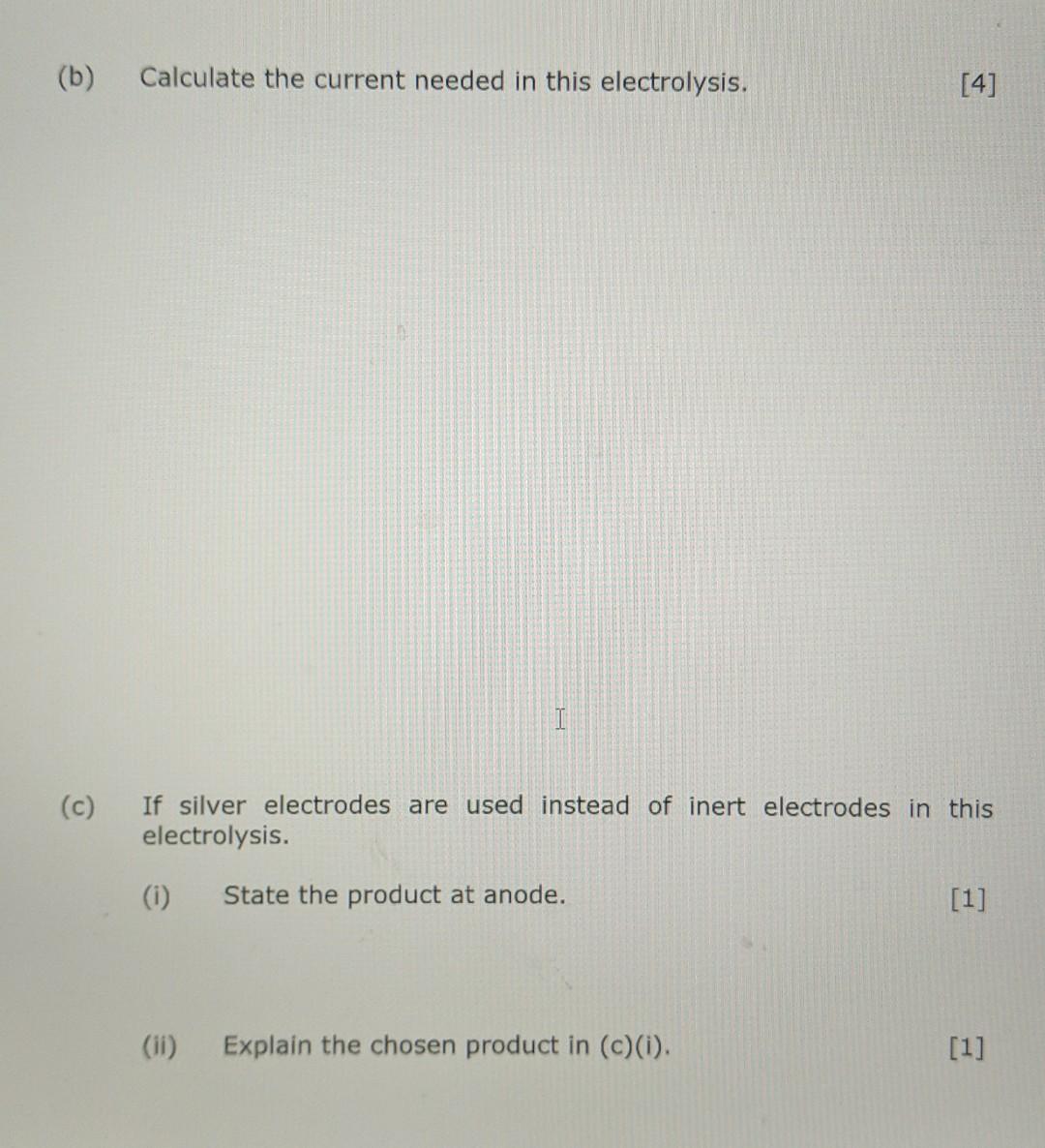 3 In The Electrolysis Of Silver Chloride Using Inert Electrodes 1 88 G Of Silver Is Deposited At The Cathode After 5 20 2