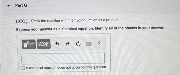 Write The Chemical Equation And The K Expression For The Acid Dissociation Of Each Of The Following Acids In Aqueous So 5