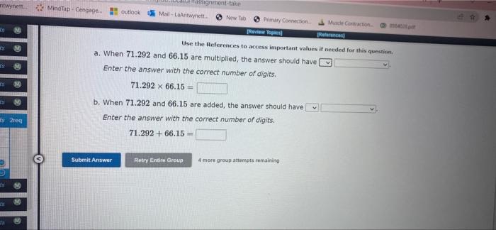 Mind Tap Cengage Outlook Mail Laantwynett Submit Answer New Tab Primary Connection A When 65 483 And 63 5 Are 2
