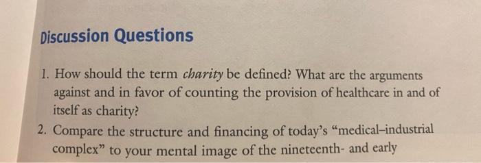 Discussion Questions 1 How Should The Term Charity Be Defined What Are The Arguments Against And In Favor Of Counting 1