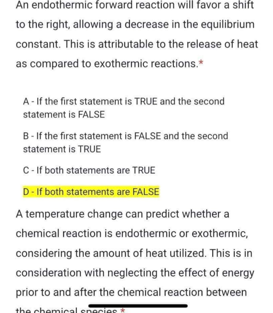 An Endothermic Forward Reaction Will Favor A Shift To The Right Allowing A Decrease In The Equilibrium Constant This I 1
