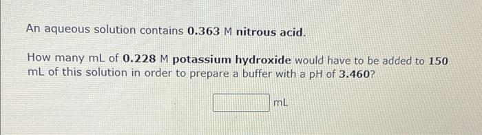 How Many Moles Of Sodium Hydroxide Would Have To Be Added To 250 Ml Of A 0 439 M Hypochlorous Acid Solution In Order To 2