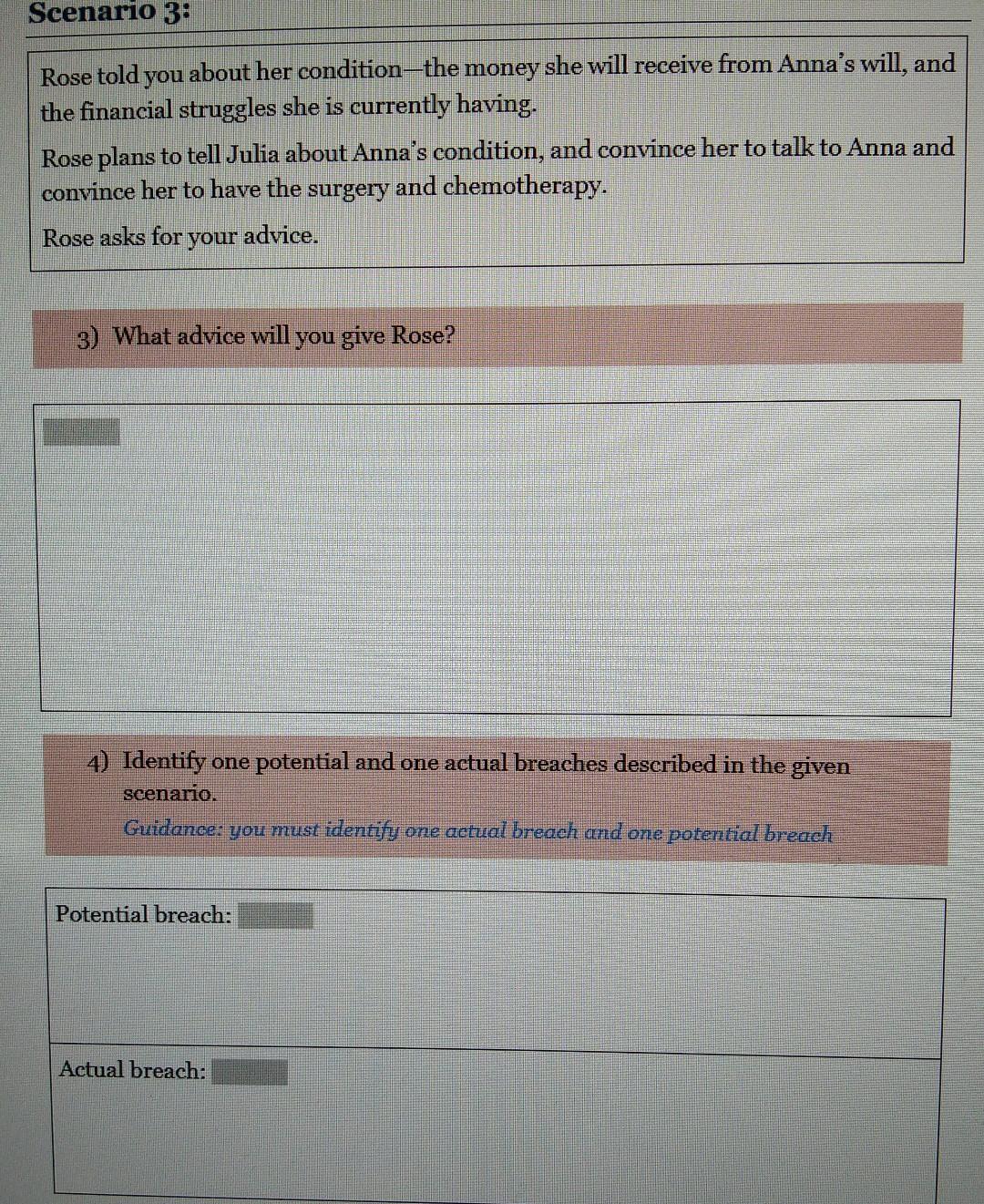 Scenario 3 Rose Told You About Her Condition The Money She Will Receive From Anna S Will And The Financial Struggles S 4