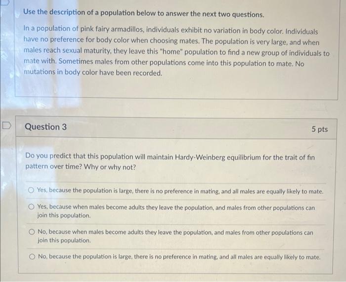 Use The Description Of A Population Below To Answer The Next Two Questions In A Population Of Pink Fairy Armadillos In 1