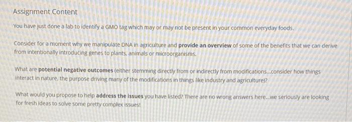 Assignment Content You Have Just Done A Lab To Identify A Gmo Tag Which May Or May Not Be Present In Your Common Everyda 1
