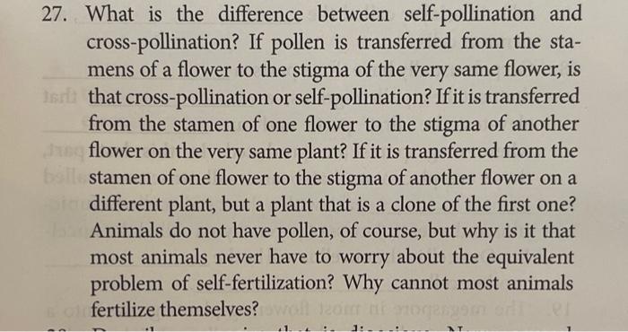27 What Is The Difference Between Self Pollination And Cross Pollination If Pollen Is Transferred From The Sta Mens O 1