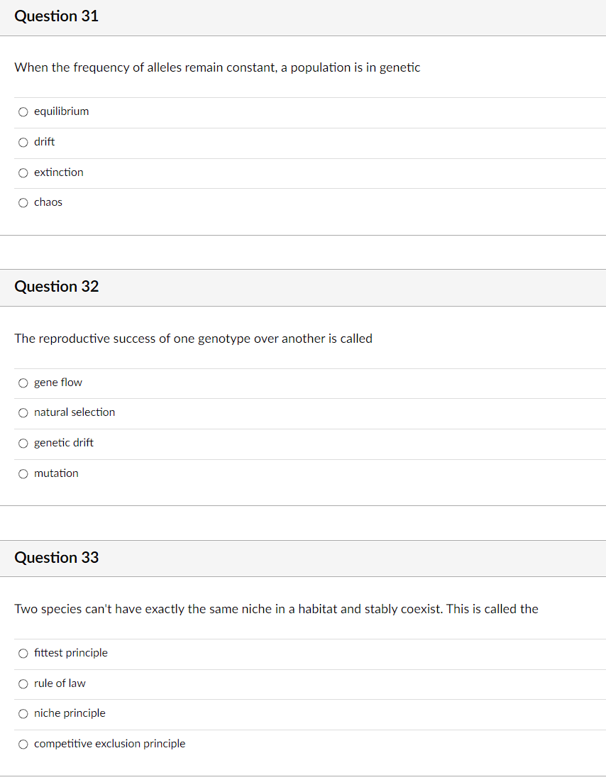 Question 31 When The Frequency Of Alleles Remain Constant A Population Is In Genetic O Equilibrium Drift O Extinction O 1