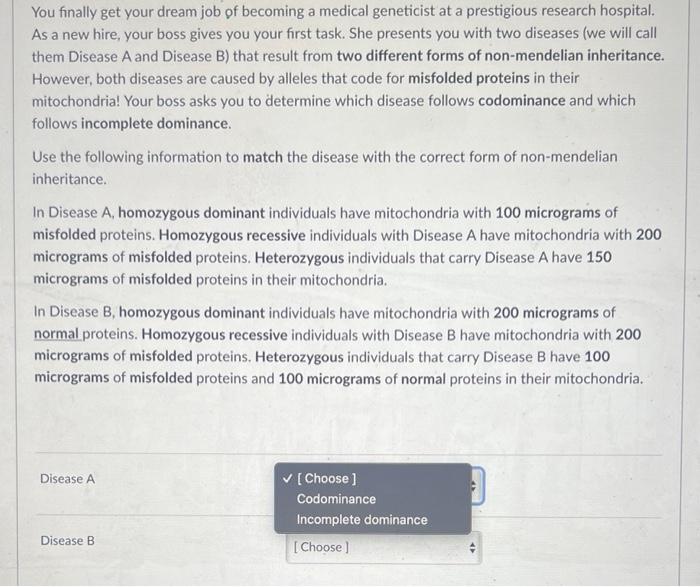 You Finally Get Your Dream Job Of Becoming A Medical Geneticist At A Prestigious Research Hospital As A New Hire Your 1