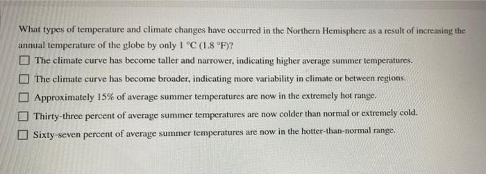 What Types Of Temperature And Climate Changes Have Occurred In The Northern Hemisphere As A Result Of Increasing The Ann 1
