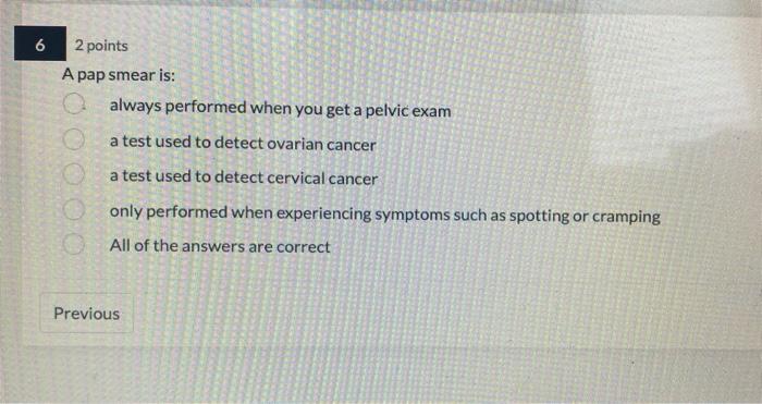 3 2 Points The Vagina Is Normally An Acidic Structure Which Is Beneficial For Sperm True False Previous 5 2 Points Th 3