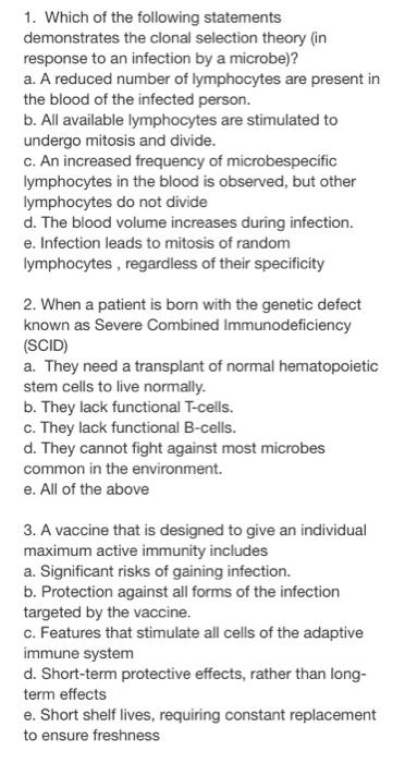 1 Which Of The Following Statements Demonstrates The Clonal Selection Theory In Response To An Infection By A Microbe 1