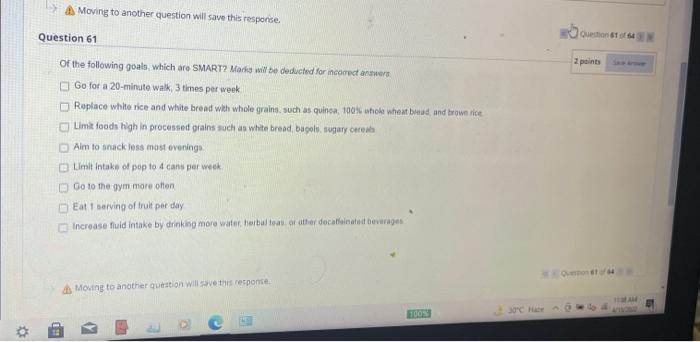 Moving To Another Question Will Save This Response Question 61 Zpoints Of The Following Goals Which Are Smart Maia Wil 1