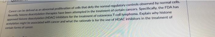 Ues Cancer Can Be Defined As An Abnormal Proliferation Of Cells That Defy The Normal Regulatory Controls Observed By Nor 1