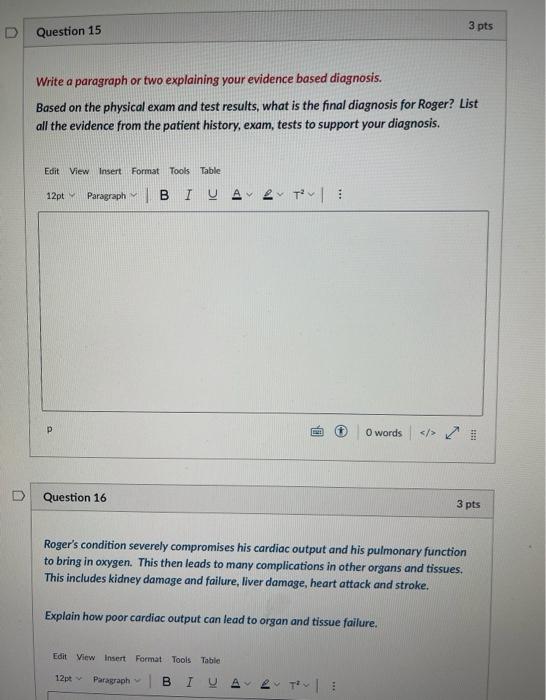 Question 15 Write A Paragraph Or Two Explaining Your Evidence Based Diagnosis Based On The Physical Exam And Test Resul 1