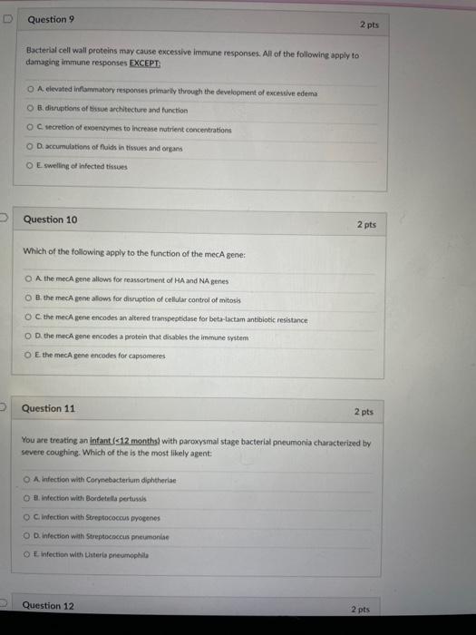 D Question 7 All Of The Following Apply To Transformation Of Streptococcus Pneumoniae Except O A Release Of Dna Genes 3