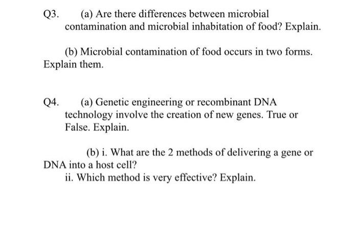 Q3 A Are There Differences Between Microbial Contamination And Microbial Inhabitation Of Food Explain B Microbial 1