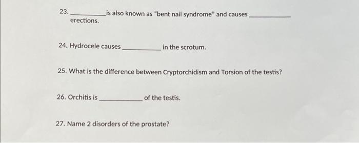 23 Erections Is Also Known As Bent Nail Syndrome And Causes 24 Hydrocele Causes 26 Orchitis Is In The Scrotum 25 1