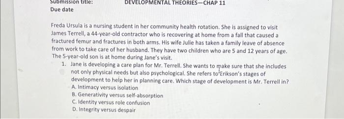 Submission Title Due Date Developmental Theories Chap 11 Freda Ursula Is A Nursing Student In Her Community Health Rota 1