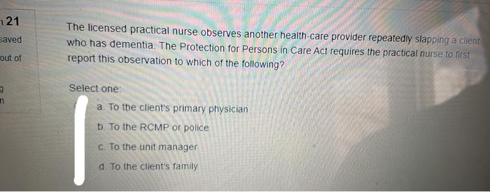 16 What Are The Consequences Of Ignoring Agency Policy When Implementing Client Care Aved Out Of Select One A It May 3