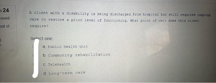 16 What Are The Consequences Of Ignoring Agency Policy When Implementing Client Care Aved Out Of Select One A It May 5