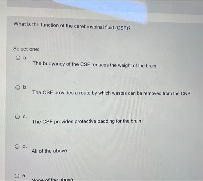 Which Of The Following Statements Is Not True Select One A The Autonomic Division Of The Pns Is Also Called The Visce 7