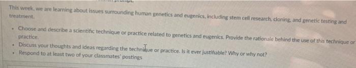 This Week We Are Learning About Issues Surrounding Human Genetics And Eugenics Including Stem Cell Research Cloning An 1