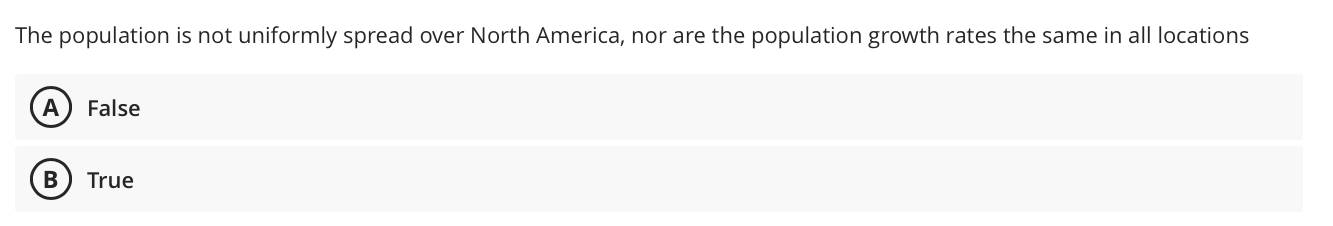 The Population Is Not Uniformly Spread Over North America Nor Are The Population Growth Rates The Same In All Locations 1