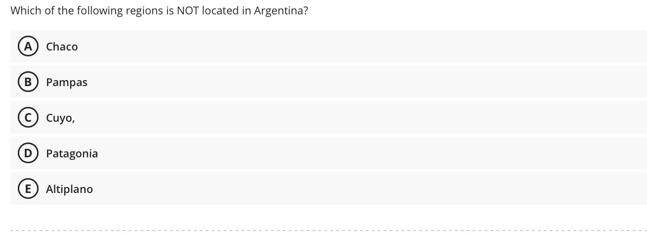 Which Of The Following Regions Is Not Located In Argentina B Chaco Pampas Cuyo D Patagonia E Altiplano 1