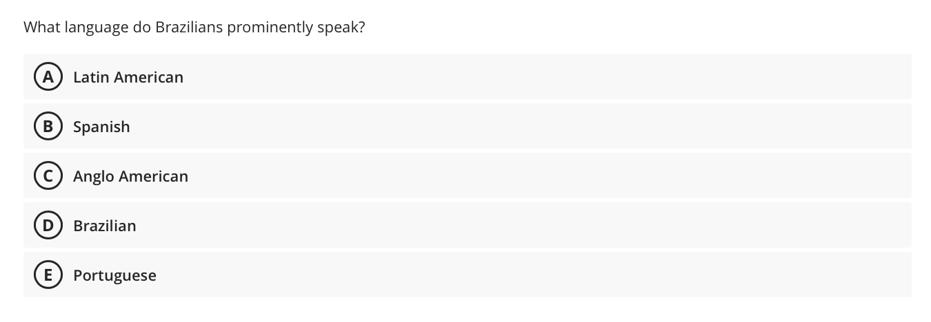 What Language Do Brazilians Prominently Speak Latin American B Spanish D Anglo American Brazilian Portuguese 1