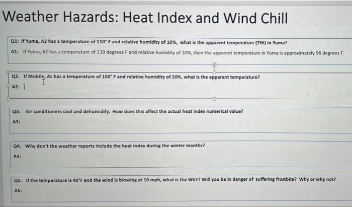 Weather Hazards Heat Index And Wind Chill Q1 If Yuma Az Has A Temperature Of 110 F And Relative Humidity Of 10 Wha 1