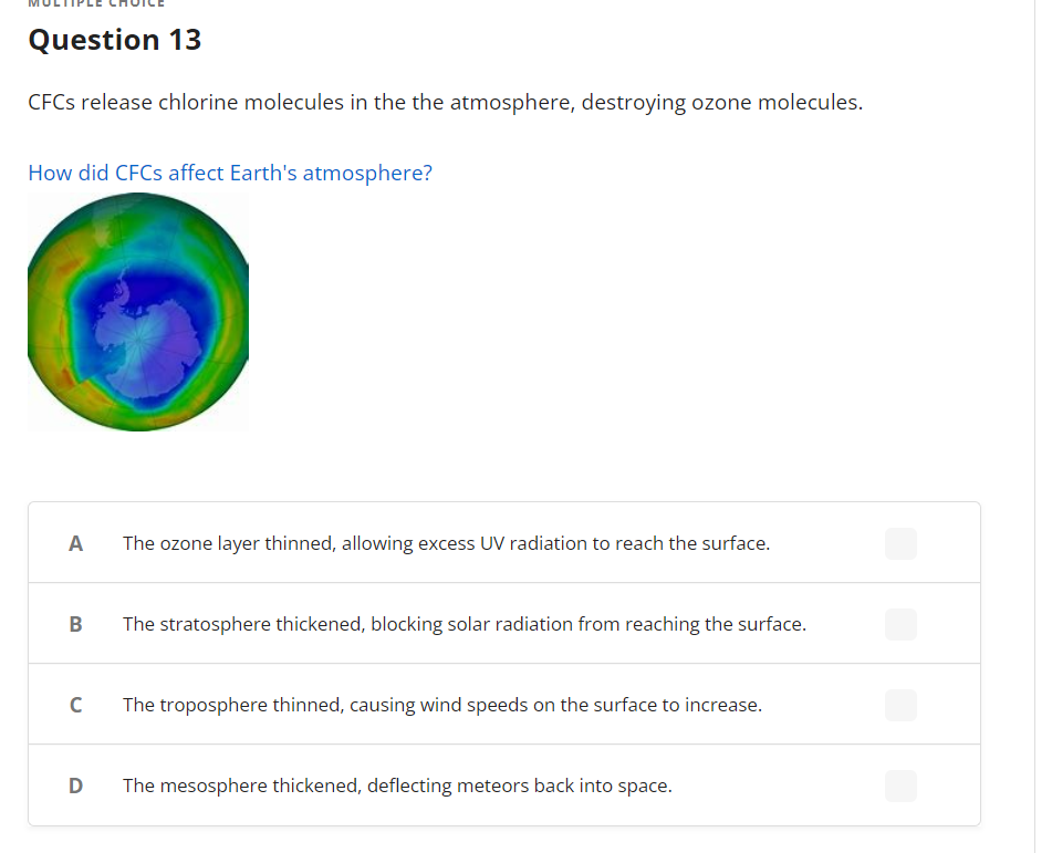 Question 13 Cfcs Release Chlorine Molecules In The The Atmosphere Destroying Ozone Molecules How Did Cfcs Affect Earth 1