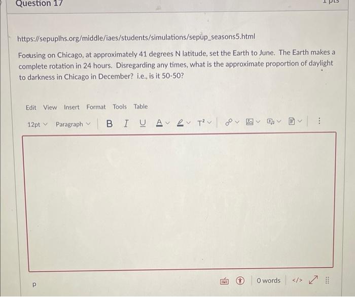 Question 17 Https Sepuplhs Org Middle Iaes Students Simulations Sepup Seasons5 Html Focusing On Chicago At Approximat 1